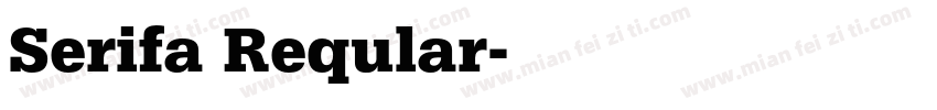 Serifa Reqular字体转换